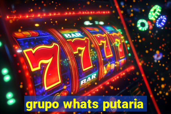 grupo whats putaria